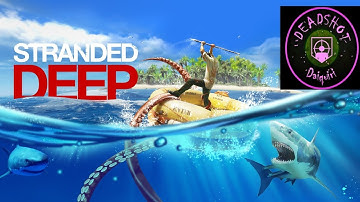 [LIVE] Stranded Deep | Survival Game Playthrough | Part 6 | #RoadToPartner #SundayFunday
