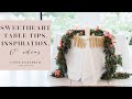 Sweetheart Table Decor Ideas and Inspiration Plus Logistical Tips