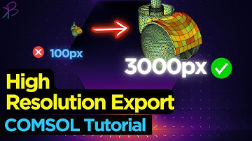 How to Export High Resolution Image from COMSOL Multiphysics® Software