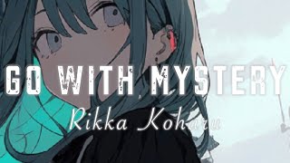 Go With Mystery