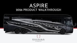 2026 Aspire Diesel Pusher - Full Product Walkthrough - Entegra Coach
