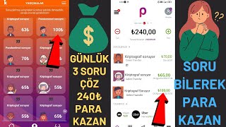 Soruyu Bi̇l Her Gün 240 Para Kazan - Internetten Para Kazanma Bedava Para Kazanma Yolları