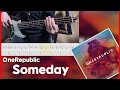 Onerepublic  someday bass cover tab