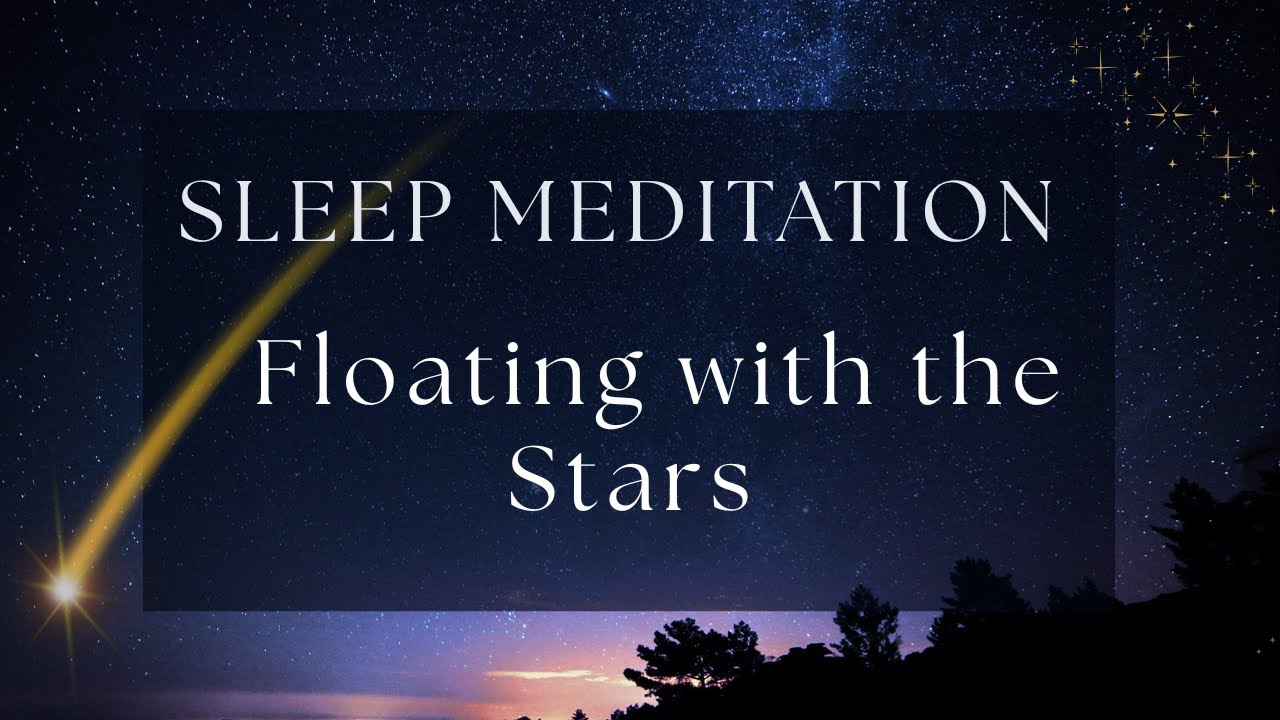 Deep Sleep Meditation: Floating Among the Stars | 30 Minutes for Insomnia & Anxiety Relief