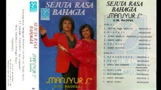 041. Mansyur S. - Bersama OM Radesa 'Sejuta Rasa Bahagia'