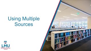 Using Multiple Sources