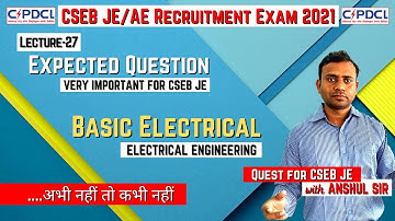 L27 - CSEB JE 2021 Expected/Important Questions with Solution | Basic Electrical Engineering Problem