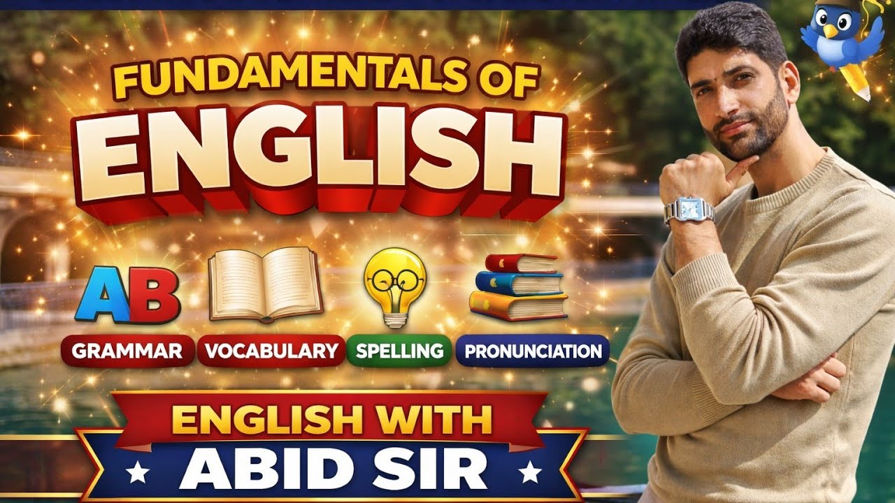 Sir Basic Fundamentals of English by abid sir||Basic to Advance 🌹🌹 🌹🌹 - YouTube