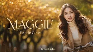 Maggie(Honarious Basil) [Female Cover] Ibanez
