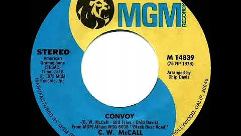 1976 HITS ARCHIVE: Convoy - C. W. McCall (a #1 record--stereo 45)