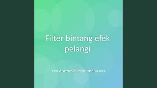 Filter bintang efek pelangi