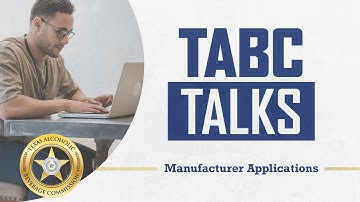 TABC Talks - Manufacturer Applications