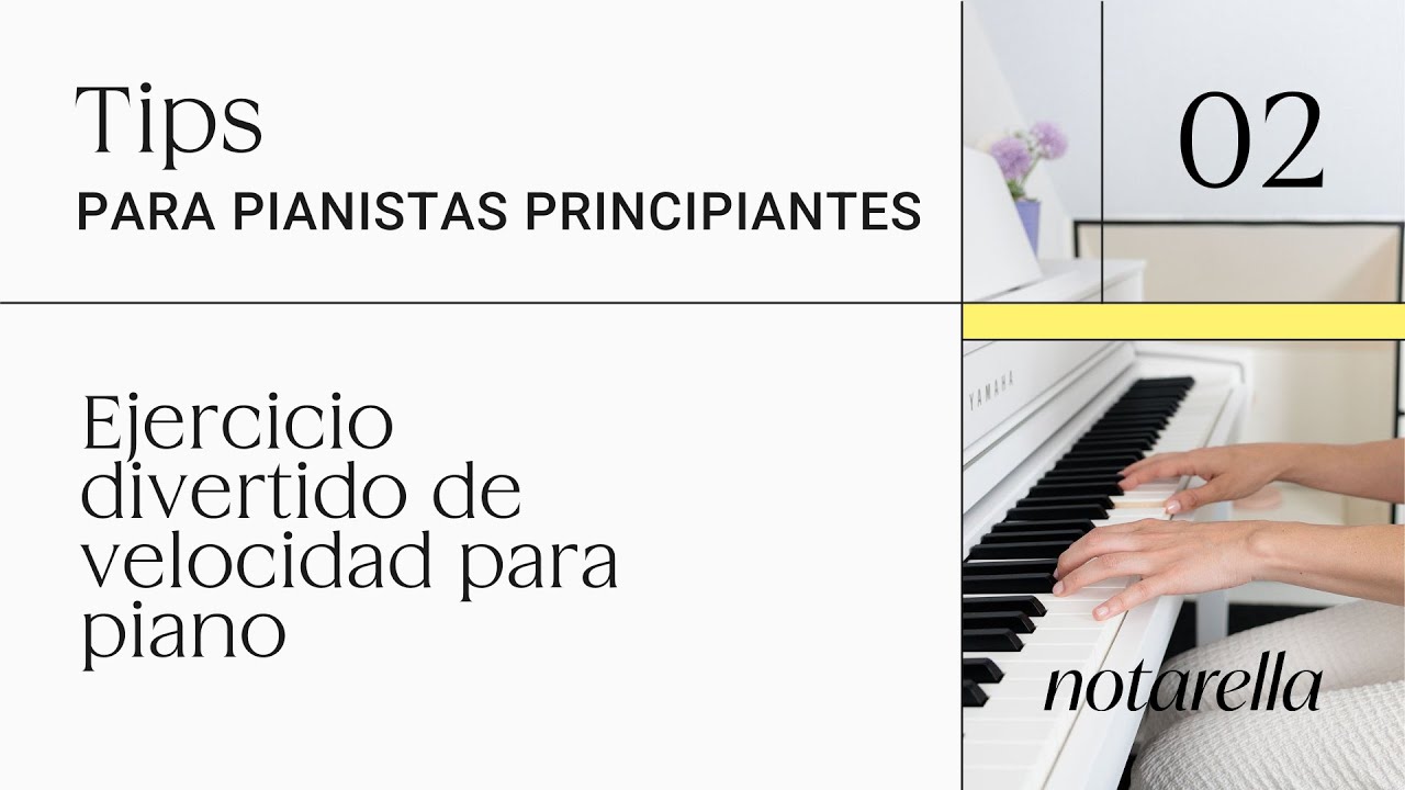 PIANO TIPS 02: Ejercicio divertido de velocidad para piano