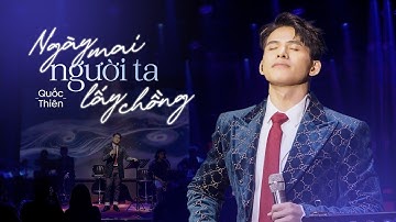 Ngày Mai Người Ta Lấy Chồng - Thành Đạt | Quốc Thiên cover | Sáng tác : Đông Thiên Đức