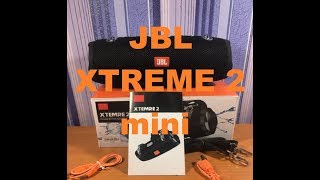 JBL Xtreme 2 mini  -  Еще не JBL, но уже ЛУЧШЕ + Итоги розыгрыша 