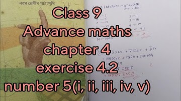 Class 9 || Advance maths || chapter 4 ||exercise 4.2  || number 5  (i, ii, iii, iv, v)