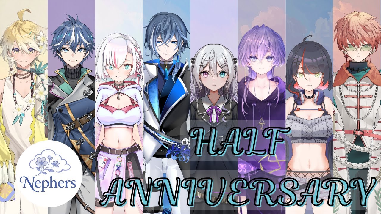 【Nephers（ネフェルス）コラボ配信 】ネフェルスハーフアニバーサリー配信【