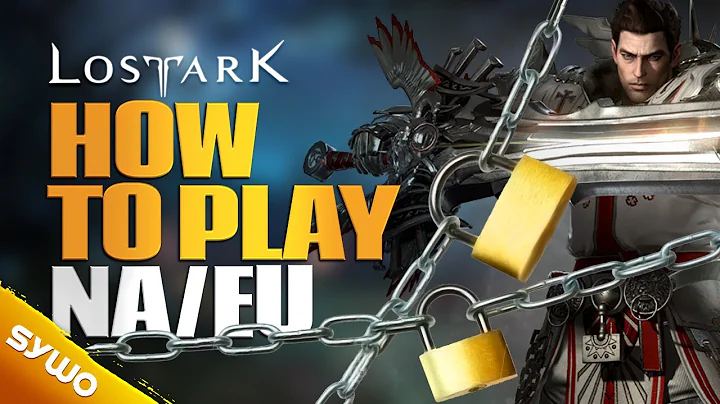 How To Play LOST ARK NA/EU From A Blocked Country