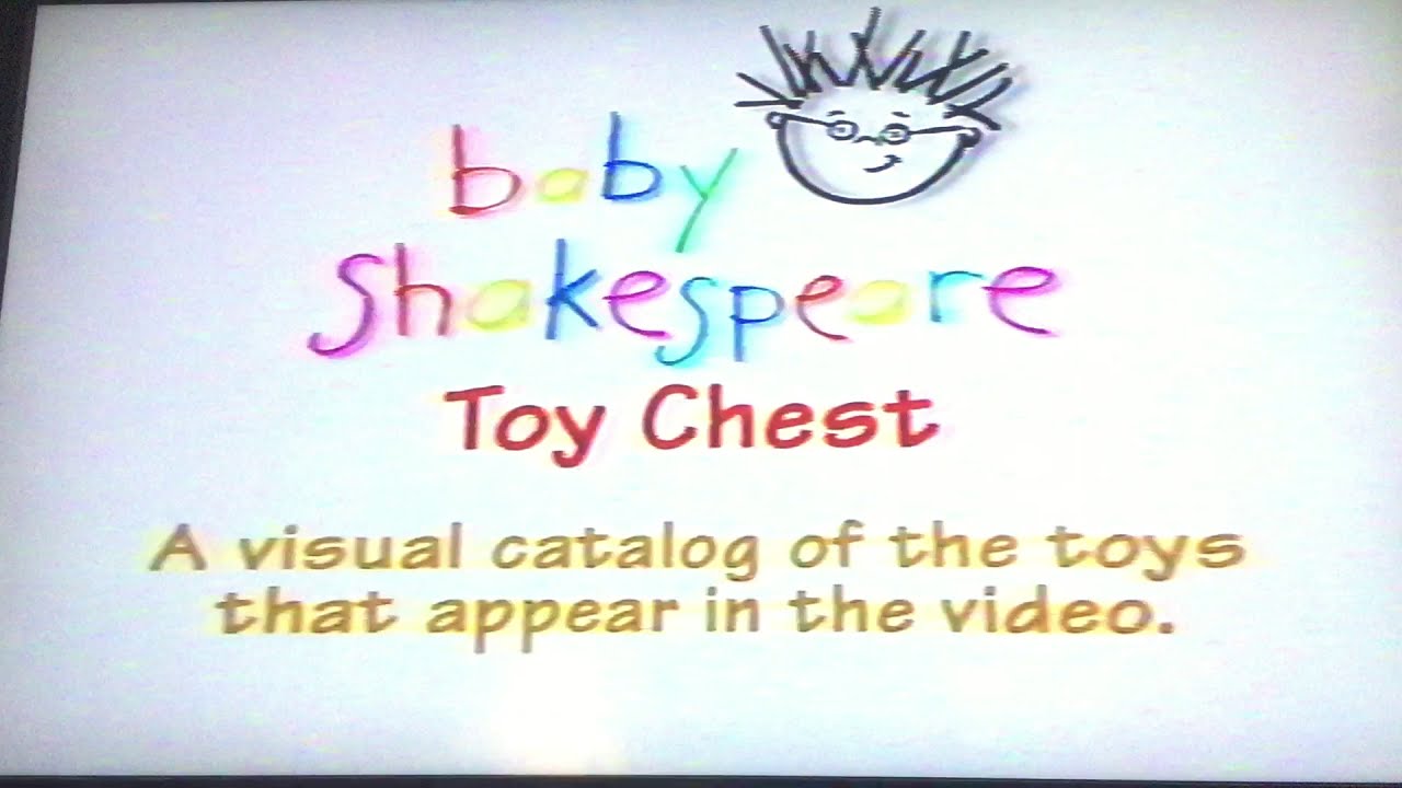 Baby Shakespeare Toy Chest YouTube
