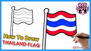 How To Draw Flag of Thailand | Draw and Coloring Thai National Flag | Bee Cute