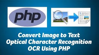 Convert Image to Text Optical Character Recognition OCR Using PHP
