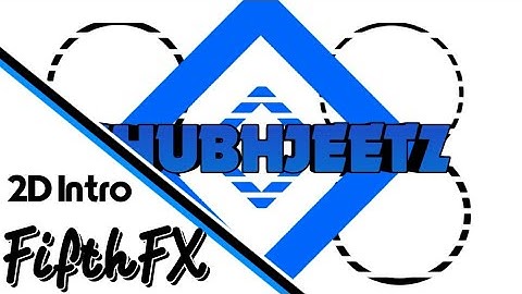 2D Intro • SHUBHJEETZ • [Free] • Made On Android