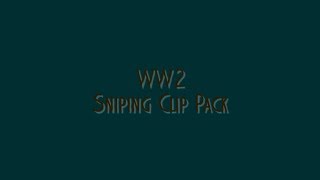 Ww2 Clip Pack Clips In Desc.