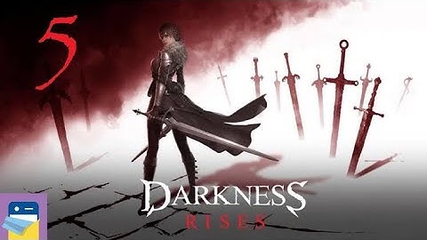 Darkness Rises Chapter 5 Walkthrough Gameplay (Android,Ios)