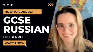 GCSE Russian- how to conduct speaking exam
