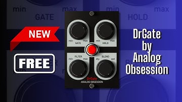 GREAT NEW FREE Plugin DrGate by Analog Obsession - Sound Demo