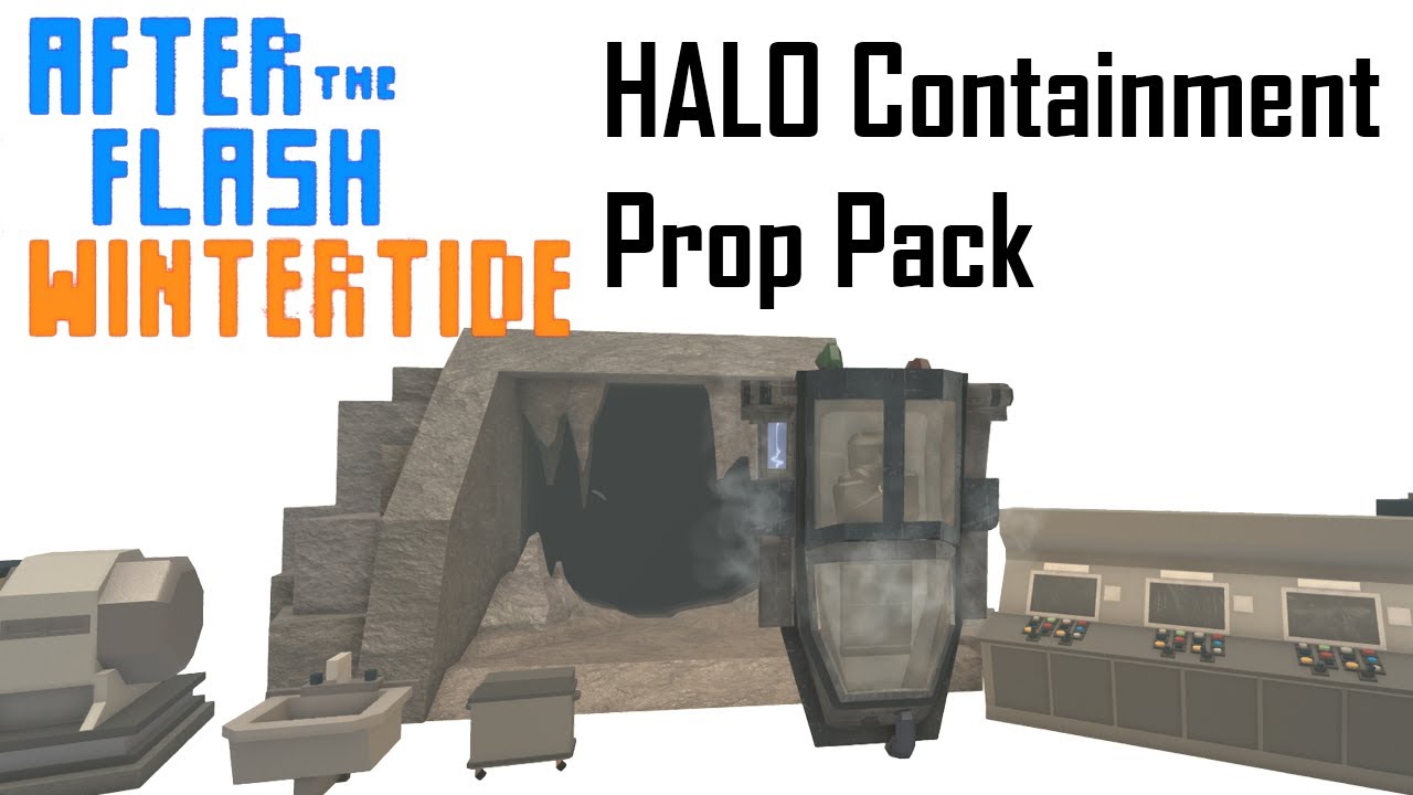 HALO Containment Prop Pack