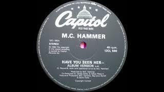 MC Hammer - Have You Seen Her (HQ Sound)