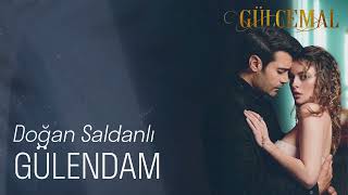 Gülendam (Gülcemal Original Soundtrack) - Doğan Saldanlı