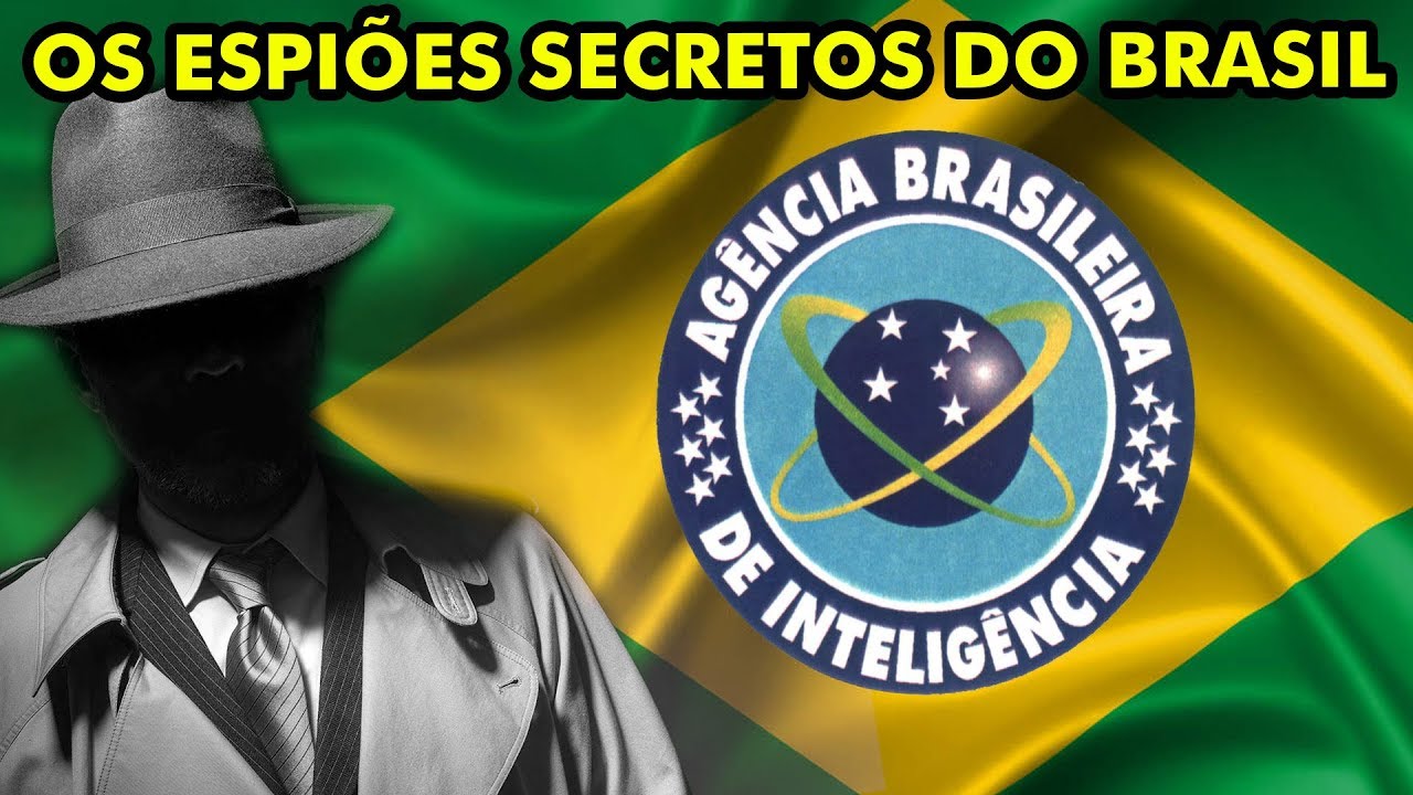 CONHEÇA A ABIN A “CIA” DO BRASIL