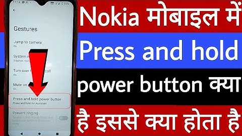Nokia mobile mein press and hold power button kya hai