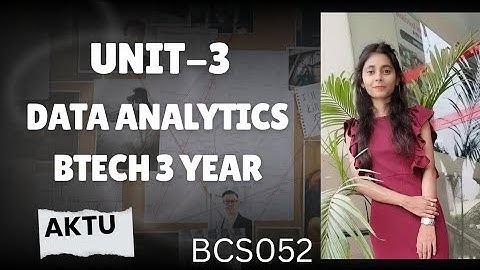 Unit-3 Data Analytics one shot🔥| aktu| btech|3rd year #oneshot #unit3 #dataanalytics #visualization