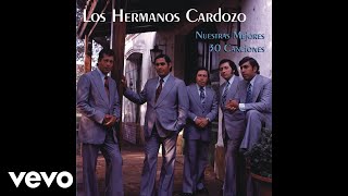 Los Hermanos Cardozo - El Sentir de Mi Cantar (Official Audio)