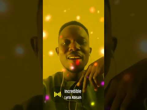 Lyrix Abisah Jam to Incredible