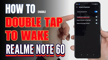 How to double tap to screen On and Off  Realme Note 60