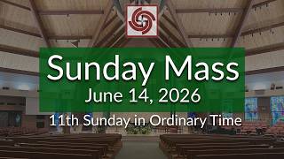 11th Sunday in Ordinary Time | June 14, 2026