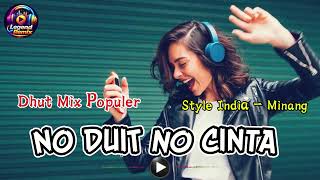 No Duit No Cinta  Dhut Mix Populer 2026  Remix India Minang  Bass Enak Buat Joget Viral Tiktok