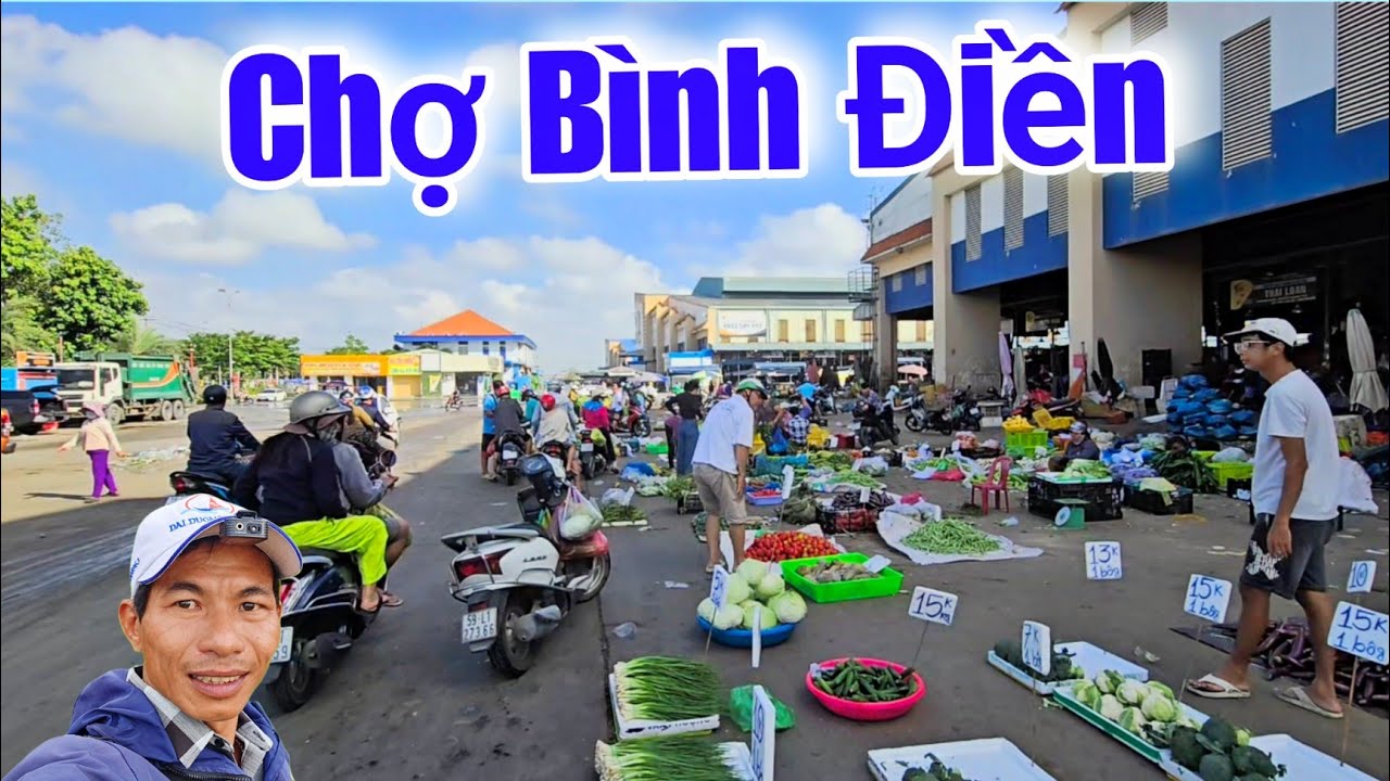 Chợ Bình Điền rau củ quả đổ đống quá rẻ