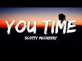 Scotty mccreery  you time lyrics