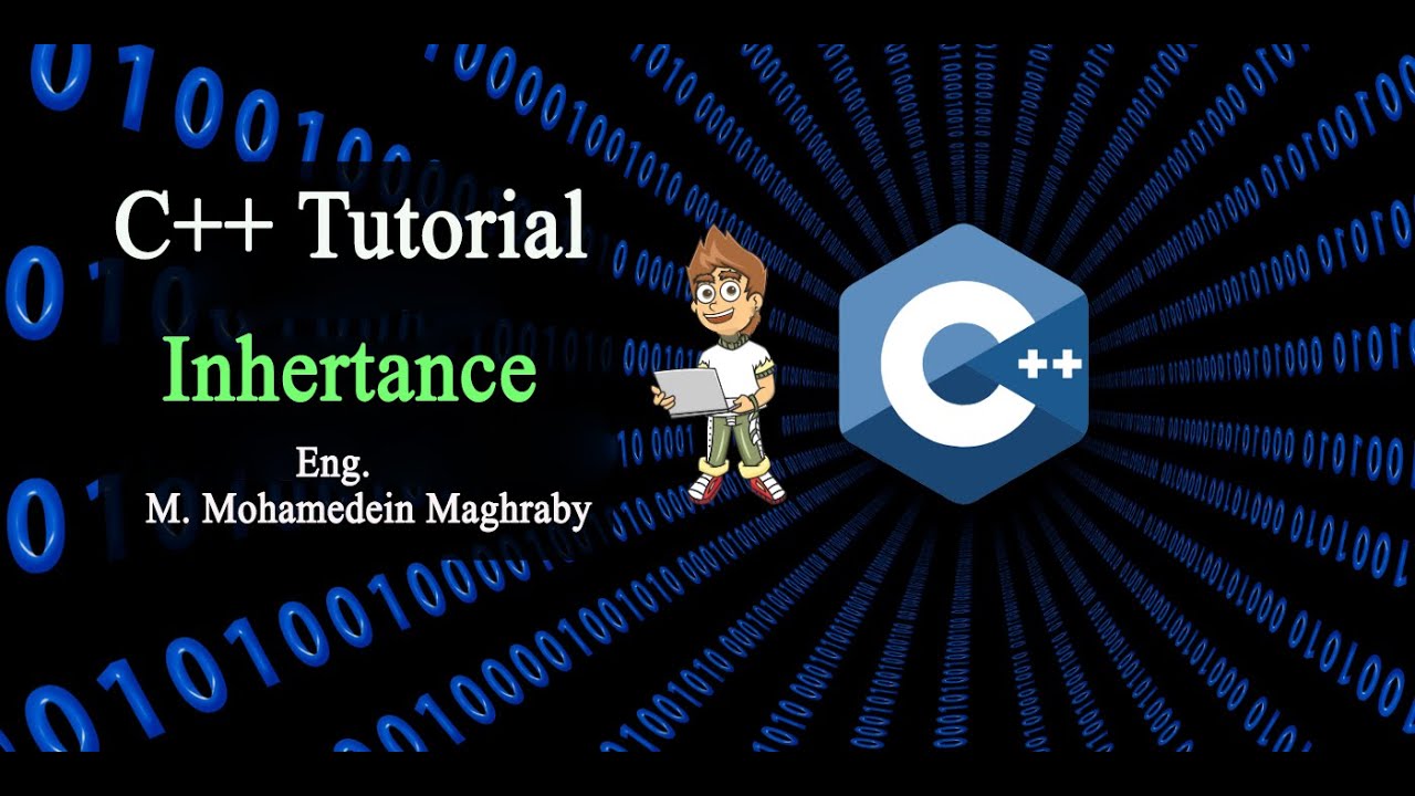 9 C++ شرح inhertance (basics and types, access control, constructor and ...