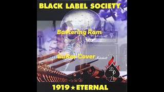 Black Label Society—Battering Ram (Full) | David Paul Guitar
