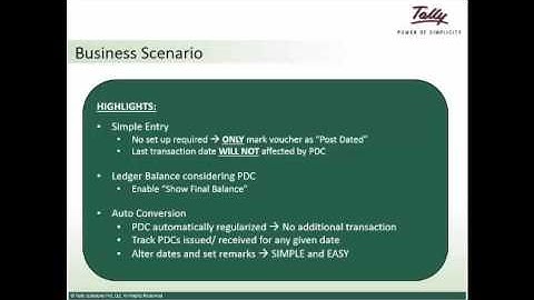 PDC (POST DATED CHEQUE MANAGEMENT ) TALLY ERP9 5.0 ABOVE SERIES (a video from Tally Solutions )