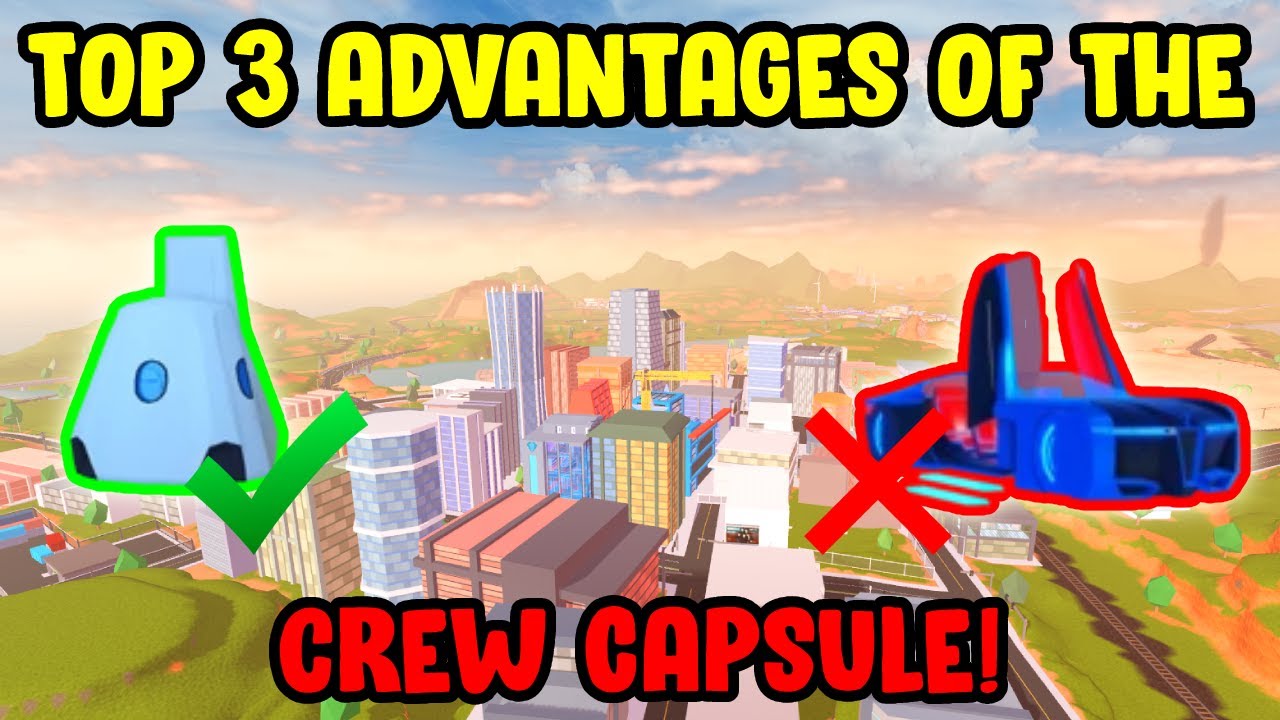 Top 3 advantages of the Crew Capsule! (Roblox Jailbreak) YouTube