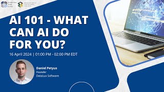 WEBINAR: AI 101 - What Can AI Do For You?
