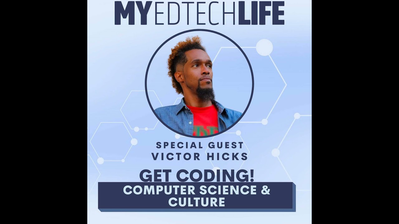 Episode 108: Get Coding! Computer Science & Culture