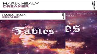 Maria Healy - Dreamer (Extended Mix)